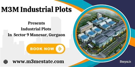 M3M Industrial Plots Manesar Gurgaon: Transforming the Industrial ...