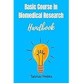 Basic Course in Biomedical Research – Success, 4th Edition eBook : Shah ...