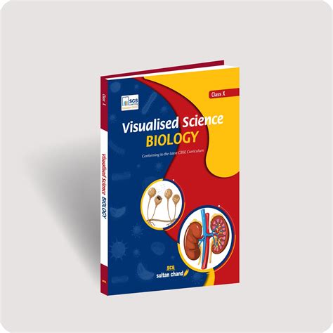Visualised Science Biology - Textbook for CBSE Class X – Sultan Chand ...
