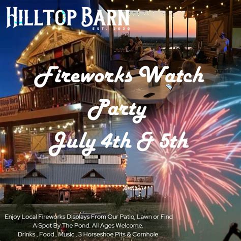 July 4th & 5th Celebration, Hilltop Barn, Cleburne, 5 July to 6 July ...