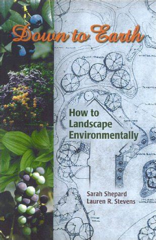 Buy Down to Earth: Environmental Landscaping Book Online at Low Prices ...