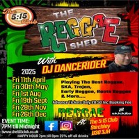 Reggae & Ska Night The Reggae Shed With DJDancerider, The 515 Club ...