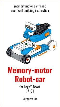 Memory-motor Robot-Car for Lego Boost 17101 instruction with programs ...