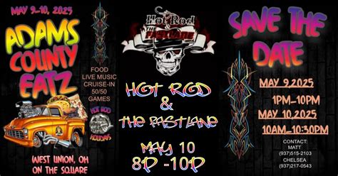 Hot Rod & The Fastlane at Adams County Eatz / Hot Rod Holidays, Adams ...