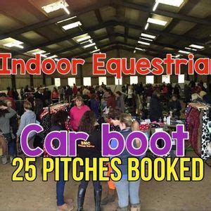 Indoor Equestrain Car Boot , Nineacres Equestrian, Hinckley, 19 July ...
