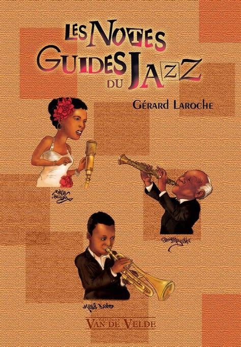 Buy Les notes guides du jazz - tous instruments Book Online at Low ...