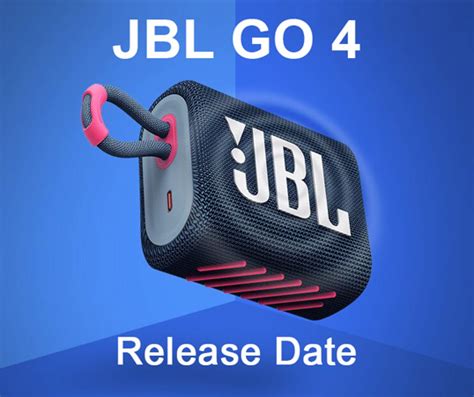 JBL Go 4 Release Date