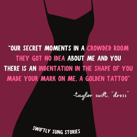 I Don't Want You Like a Best Friend: Deciphering "Dress" by Taylor ...