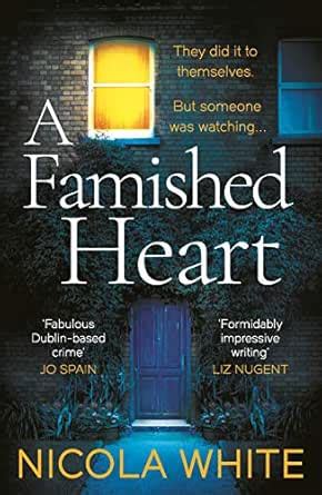 A Famished Heart: The Sunday Times Crime Club Star Pick (The Vincent ...