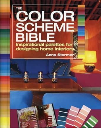Buy The Color Scheme Bible: Inspirational Palettes for Designing Home ...