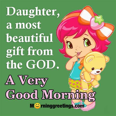 Good Morning Images With Daughter Quotes - Morning Greetings