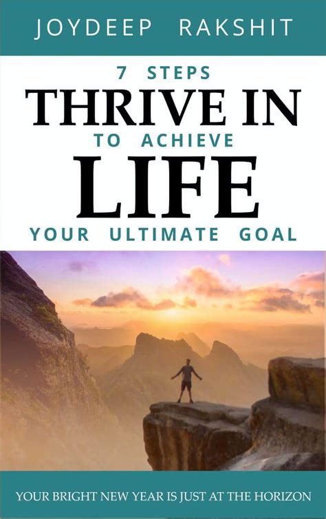 Thrive in Life: 7 Steps to Achieve your Ultimate Goal eBook : Rakshit ...