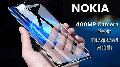 Nokia Transparent Mobile Launched with 250MP Camera, A Dream Turned ...