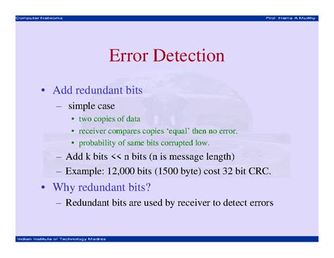 Lecture 11 Error Detection - Error Detection • Add redundant bits ...