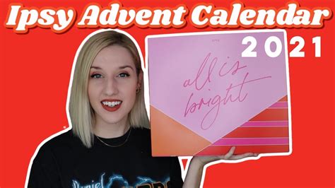 Ipsy Advent Calendar 2021 at Rosalie Eadie blog