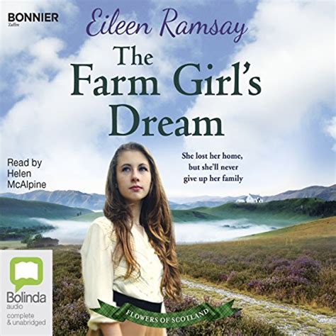 The Farm Girl's Dream: Flowers of Scotland, Book 2 (Audio Download ...