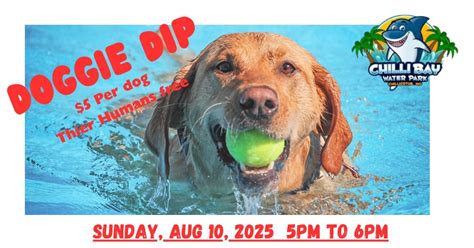 Doggie Dip ( End of the Season Celebration) $5 admissions for each dog ...