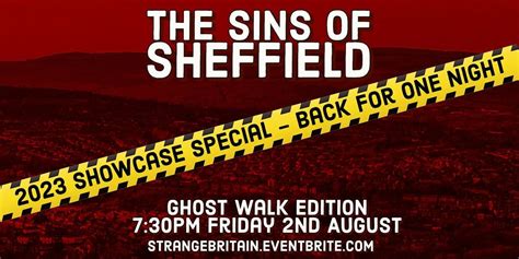 Strange Sheffield Ghost Walks True Crime Special: The Sins of Sheffield ...