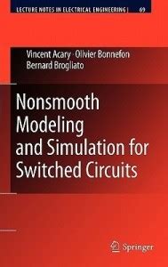 Nonsmooth Modeling and Simulation for Switched Circuits: Buy Nonsmooth ...