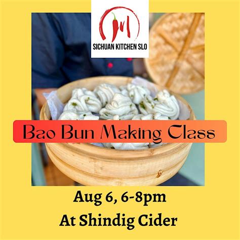 Bao Bun Making Class at Shindig Cider, Shindig Cider, San Luis Obispo ...