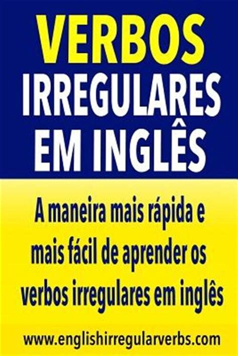 Verbos Irregulares Em Inglés : A Maneira Mais | Ubuy India