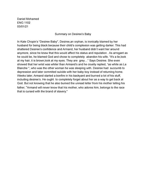 Desiree baby summary - Daniel Mohamed ENG 1102 03/01/ Summary on ...