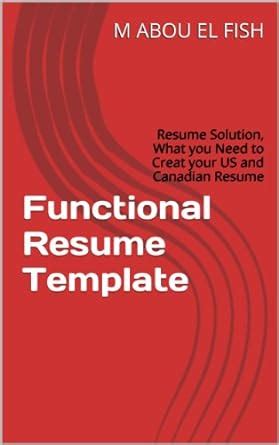 Functional Resume Template: Resume Solution, What you Need to Creat ...