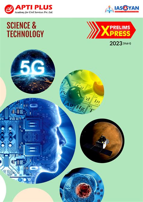 Prelims Xpress 2023- Science & Technology (Vol-I) | IAS GYAN