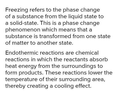 explain the following terms, 1.Freezing 2. endothermic changes - Brainly.in