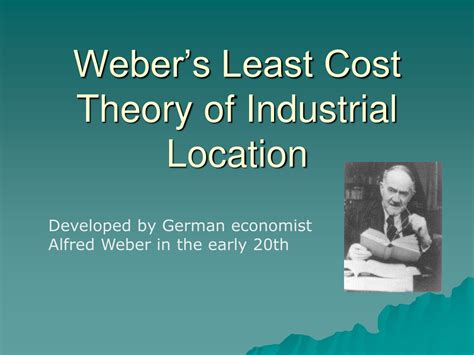 Weber's Least Cost Theory