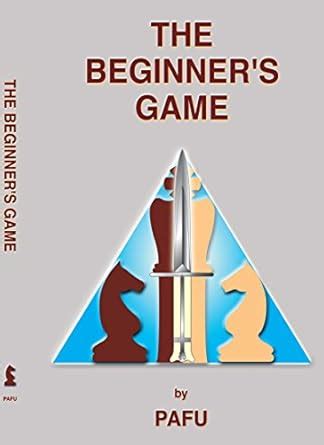 Buy The Beginner's Game Book Online at Low Prices in India | The ...