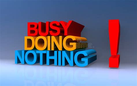 Busy Doing Nothing 的图像结果
