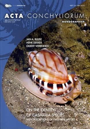Buy On the Identity of Casmaria Species Gastropoda, Cassidae, With ...