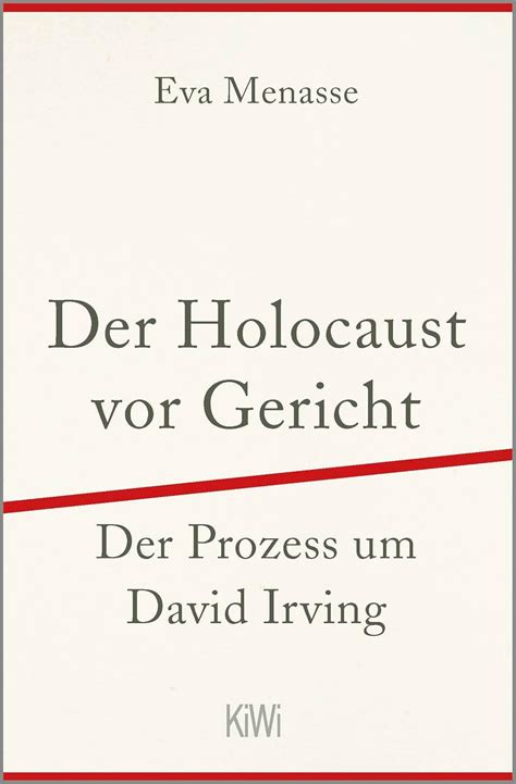 Buy Der Holocaust vor Gericht: Der Prozess um David Irving Book Online ...