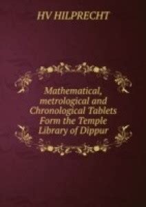 Mathematicalmetrological and Chronological Tablets Form the Temple ...