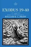 Buy Exodus 19-40: A New Translation with Introduction and Commentary by ...