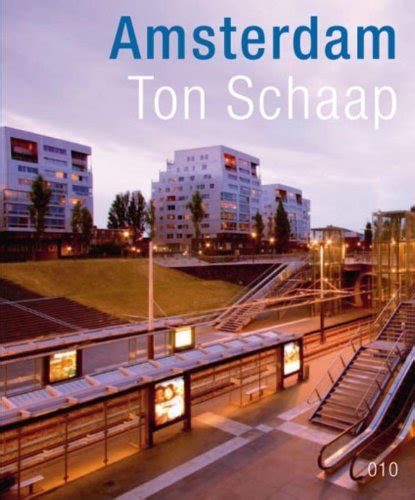 Buy Ton Schaap: Amsterdam Book Online at Low Prices in India | Ton ...