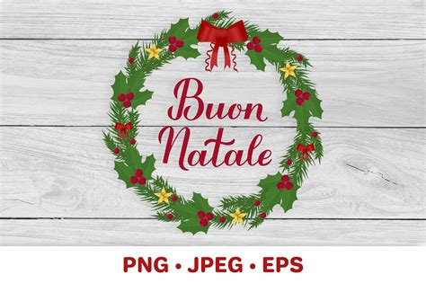 Buon Natale. Merry Christmas in Italian. Graphic by LaBelezoka ...