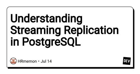 PostgreSQL Streaming Replication 的图像结果