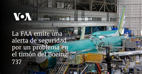 La FAA emite alerta de seguridad por problema en el timón del Boeing 737