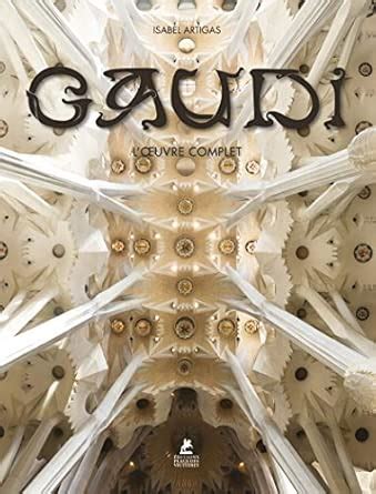 Amazon.in: Buy Gaudi - l'oeuvre complet Book Online at Low Prices in ...