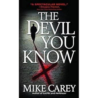 The Devil You Know : Carey, Mike: Amazon.in: Books