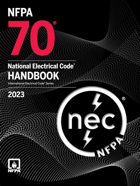 NFPA 70, National Electrical Code Handbook, 2023 Edition, with Tabs ...