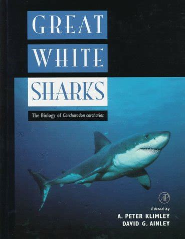 Buy Great White Sharks: The Biology of Carcharodon Carcharias Book ...