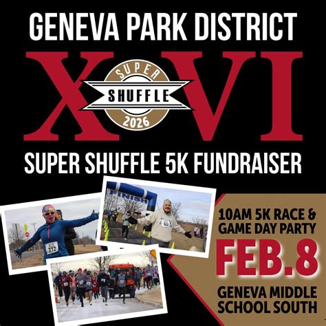Jan 25 | Geneva Park District Super Shuffle 5K Early Bird Deadline ...