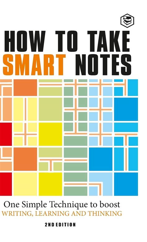 Buy How to Take Smart Notes: One Simple Technique to Boost Writing ...