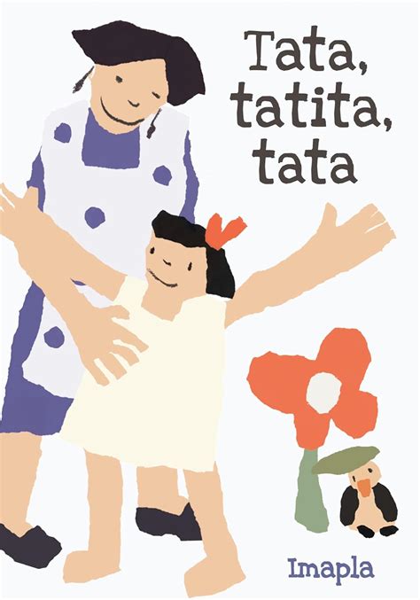 Tata, Tatita, Tata (Spanish Edition) - Kindle edition by Imapla ...