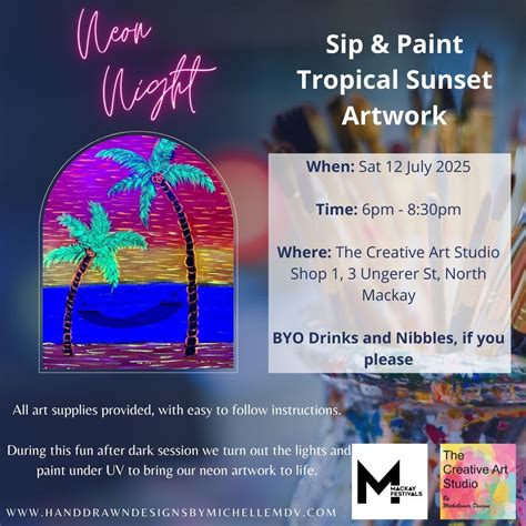 Sat 12 July - Neon Tropical Sunset, Shop 1, 3 Ungerer st , Mackay, QLD ...