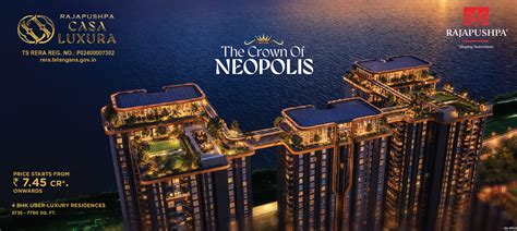 Rajapushpa Casa Luxura 4 BHK Ultra-Luxury Apartments in Neopolis, Hyderabad