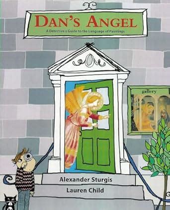 Dan's Angel : Sturgis, Alexander, Child, Lauren: Amazon.in: Books